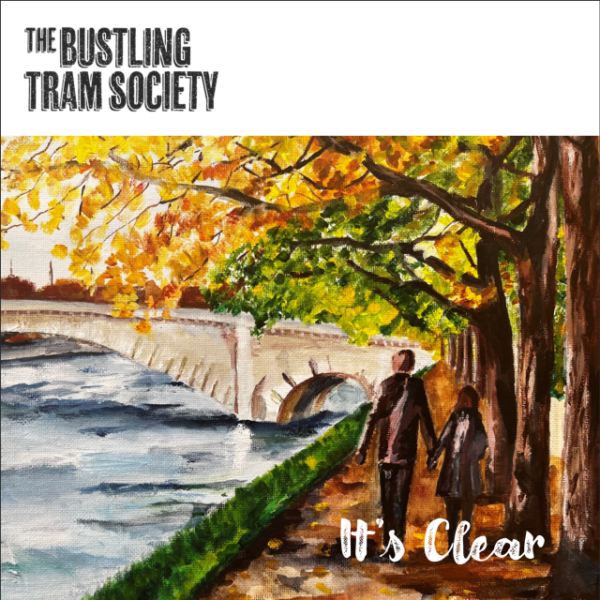 It's Clear - The Bustling Tram Society